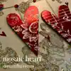 Samantha Osani - Mosaic Heart - Single